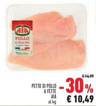 Offerta per Aia - Petto Di Pollo A Fette a 10,49€ in Conad