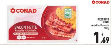 Offerta per Conad - Bacon Fette a 1,69€ in Conad