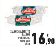 Offerta per Galbani - Salame Galbanetto a 16,9€ in Conad