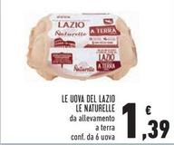 Offerta per Le Naturelle - Le Uova Del Lazio a 1,39€ in Conad