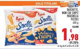 Offerta per Pizzoli - Patasnella Barchette/Wow Che Chips!  a 1,98€ in Conad
