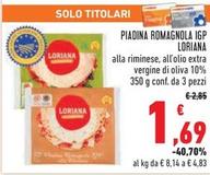 Offerta per Loriana - Piadina Romagnola IGP a 1,69€ in Conad