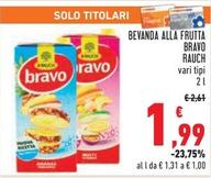 Offerta per Rauch - Bravo Bevanda Alla Frutta a 1,99€ in Conad