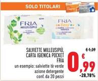 Offerta per Fria - Salviette Milleusipiù/Carta Igienica Pocket a 0,99€ in Conad
