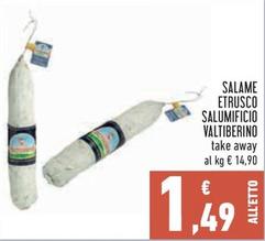 Offerta per Valtiberino - Salame Etrusco Salumificio  a 1,49€ in Conad City
