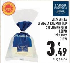 Offerta per Conad - Sapori&Dintorni Mozzarella Di Bufala Campana DOP a 3,49€ in Conad City