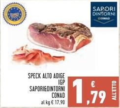 Offerta per Conad - Sapori&Dintorni Speck Alto Adige IGP a 1,79€ in Conad City