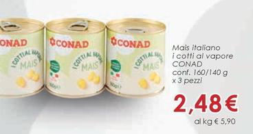 Offerta per Conad - Mais Italiano I Cotti Al Vapore a 2,48€ in Conad City