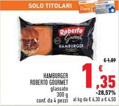 Offerta per Roberto - Hamburger Gourmet a 1,35€ in Conad City