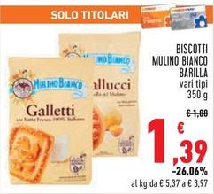 Offerta per Barilla - Biscotti Mulino Bianco a 1,39€ in Conad City