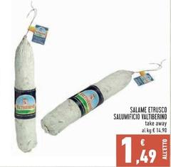Offerta per Salumificio Valtiberino - Salame Etrusco a 1,49€ in Conad Superstore