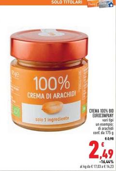 Offerta per Eurocompany - Crema 100% Bio a 2,49€ in Conad Superstore