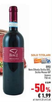 Offerta per Birgi - Nero D'avola Sicilia DOC, Sicilia Mosso IGP a 1,99€ in Conad Superstore
