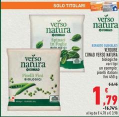 Offerta per Conad Verso Natura - Verdure a 1,79€ in Conad Superstore