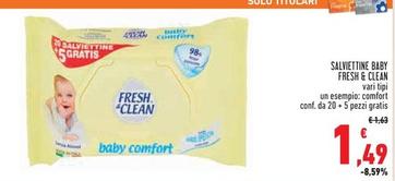 Offerta per Fresh & Clean - Salviettine Baby a 1,49€ in Conad Superstore