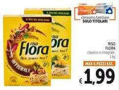 Offerta per Flora - Riso a 1,99€ in Spazio Conad