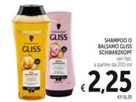 Offerta per Schwarzkopf - Gliss Shampoo O Balsamo a 2,25€ in Spazio Conad