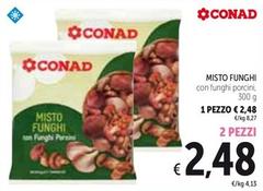 Offerta per Conad - Misto Funghi a 2,48€ in Spazio Conad