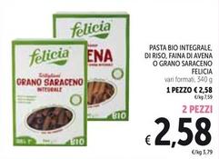 Offerta per Felicia - Pasta Bio Integrale/Di Riso/Faina Di Avena O Grano Saraceno a 2,58€ in Spazio Conad