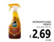 Offerta per Pronto - Detergente Legno a 2,69€ in Spazio Conad
