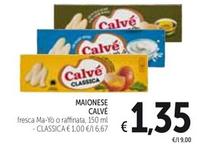 Offerta per Calvè - Maionese a 1,35€ in Spazio Conad