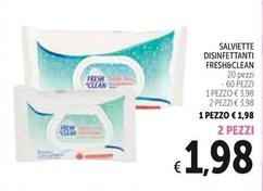 Offerta per Fresh & Clean - Salviette Disinfettanti a 1,98€ in Spazio Conad