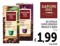Offerta per Conad - Capsule Caffè Espresso Brasile O India a 1,99€ in Spazio Conad