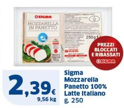 Offerta per Sigma - Mozzarella Panetto 100% Latte Italiano a 2,39€ in Sigma
