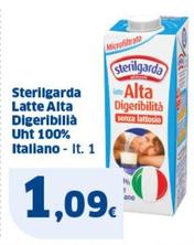 Offerta per Sterilgarda - Latte Alta Digeribilià UHT 100% Italiano a 1,09€ in Sigma