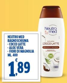 Offerta per Neutro Med - Bagnoschiuma Cocco Latte/Aloe Vera/Fiori Di Magnolia a 1,89€ in Sigma