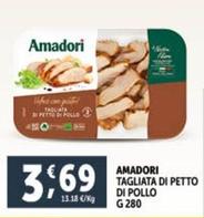 Offerta per Amadori - Tagliata Di Petto Di Pollo a 3,69€ in Decò