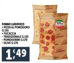 Offerta per Forno Ludovico - Pizza Al Pomodoro a 1,49€ in Decò
