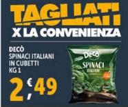 Offerta per Decò - Spinaci Italiani In Cubetti a 2,49€ in Decò