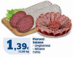 Offerta per Fiorucci - Salame Ungherese/Milano a 1,39€ in Sigma