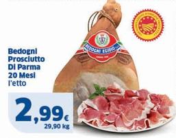 Offerta per Bedogni - Prosciutto Di Parma a 2,99€ in Sigma