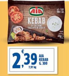 Offerta per Aia - Kebab a 2,39€ in Sigma