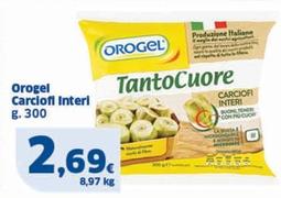 Offerta per Orogel - Carciofi Interi a 2,69€ in Sigma