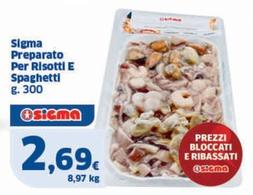 Offerta per Sigma - Preparato Per Risotti E Spaghetti a 2,69€ in Sigma