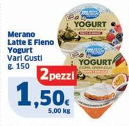 Offerta per Merano - Latte E Fieno Yogurt a 1,5€ in Sigma