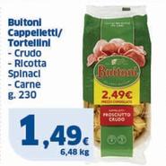 Offerta per Buitoni - Cappelletti/Tortellini Crudo a 1,49€ in Sigma