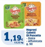 Offerta per Negroni - Cubetti Di Pancetta Dolce a 1,19€ in Sigma