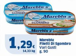 Offerta per Mareblu - Filetti Di Sgombro a 1,29€ in Sigma