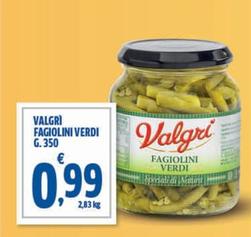 Offerta per Valgri - Fagiolini Verdi a 0,99€ in Sigma