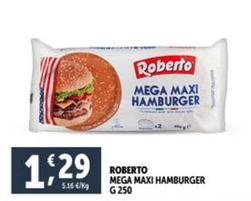 Offerta per Roberto - Mega Maxi Hamburger a 1,29€ in Decò