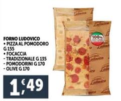 Offerta per Forno Ludovico - Pizza Al Pomodoro a 1,49€ in Decò