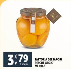 Offerta per Fattoria Dei Sapori - Pesche Orcio a 3,79€ in Decò