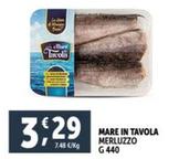 Offerta per Mare In Tavola - Merluzzo a 3,29€ in Decò