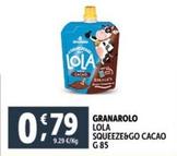 Offerta per Granarolo - Lola Squeeze&go Cacao a 0,79€ in Decò