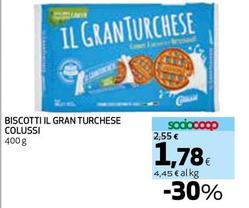 Offerta per Colussi - Biscotti Il Gran Turchese a 1,78€ in Coop