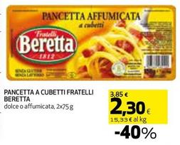 Offerta per Beretta - Pancetta A Cubetti Fratelli a 2,3€ in Coop